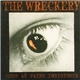 The Wreckery - Here At Pains Insistence